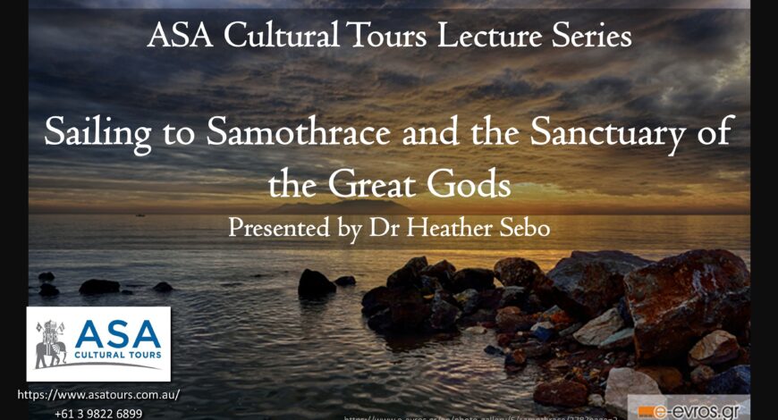 Sailing to Samothrace and the Sanctuary of the Great Gods